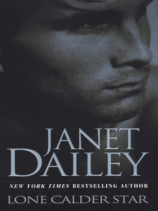 Title details for Lone Calder Star by Janet Dailey - Wait list